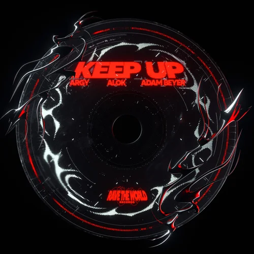Обложка к песне Keep Up (Extended Mix) от Argy & Alok feat. Adam Beyer