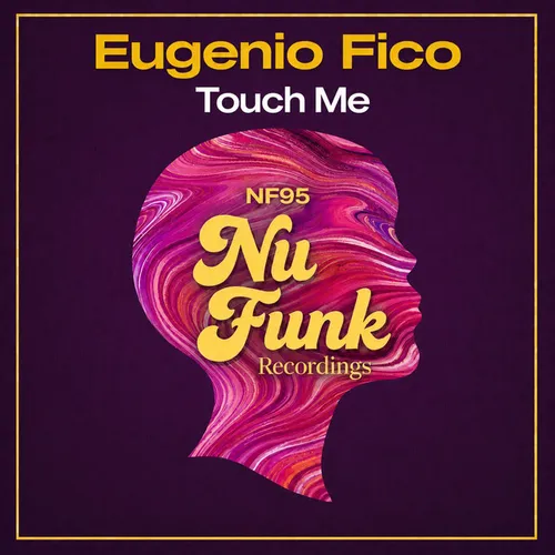Обложка к песне Touch Me (Original Mix) от Eugenio Fico