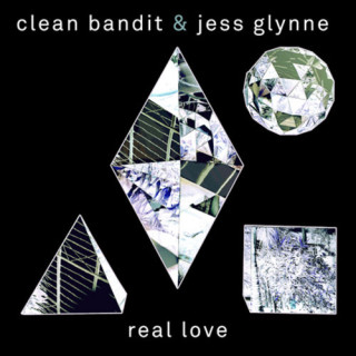 Обложка к песне Real Love (Extended Mix) от Clean Bandit feat. Jess Glynne