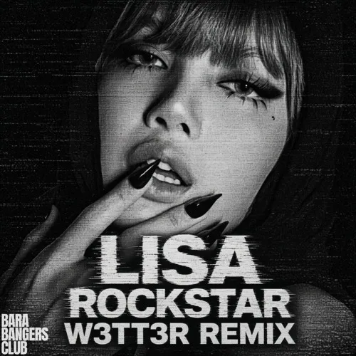 Обложка к песне Rockstar (W3tt3r Remix) от Lisa