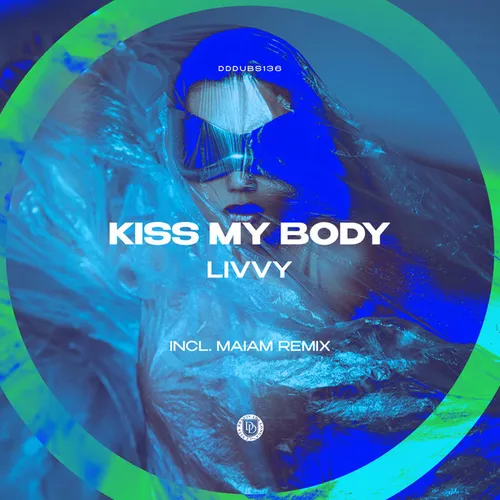 Обложка к песне Kiss My Body (MaIaM Remix) от Livvy