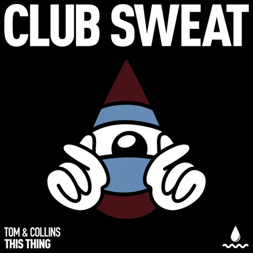 Обложка к песне This Thing (Extended Mix) от Tom & Collins