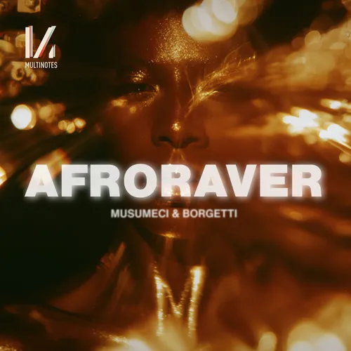 Обложка к песне Afroraver (Extended Mix) от Musumeci & Borgetti
