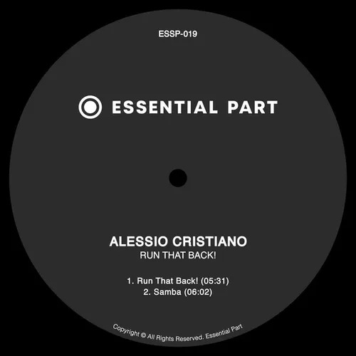 Обложка к песне Run That Back! (Original Mix) от Alessio Cristiano