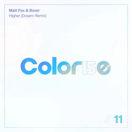 Обложка к песне Higher (Dosem Remix) от Matt Fax & Boxer