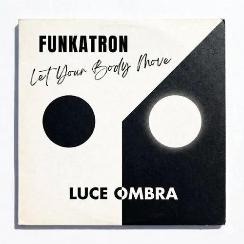 Обложка к песне Let Your Body Move от Funkatron
