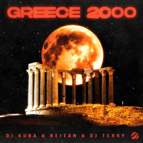 Обложка к песне Greece 2000 (Extended Mix) от DJ Kuba & Neitan feat. DJ Terry