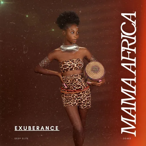 Обложка к песне Mama Africa (Original Mix) от Exuberance