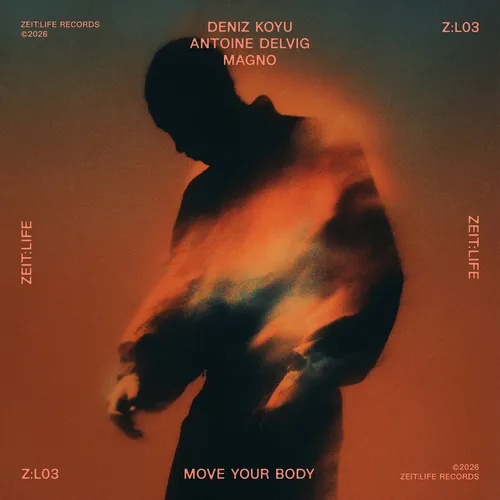 Обложка к песне Move Your Body (Extended Mix) от Deniz Koyu & Antoine Delvig feat. Magno