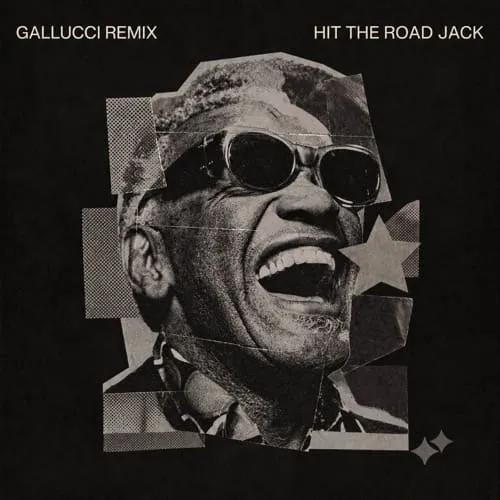 Обложка к песне Hit The Road Jack (Gallucci Remix) от Ray Charles