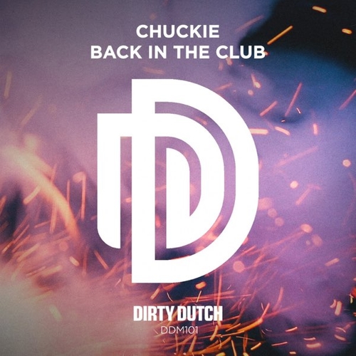 Обложка к песне Back In The Club (Original Mix) от Chuckie