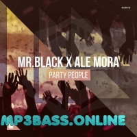 Обложка к песне Party People (Extended Mix) от Mr. Black x Ale Mora