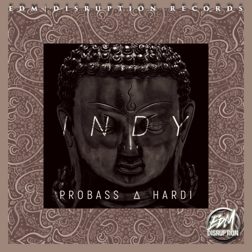 Обложка к песне Indy (Extended Mix) от Probass ∆ Hardi