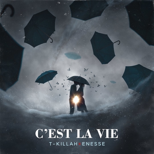 Обложка к песне C'est La Vie (feat. Enesse) от T-Killah