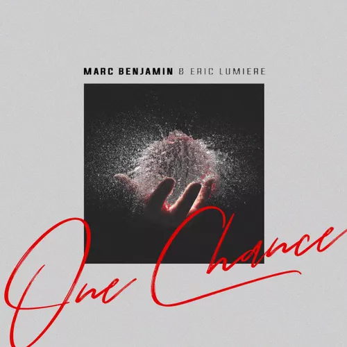 Обложка к песне One Chance (feat. Eric Lumiere) от Marc Benjamin