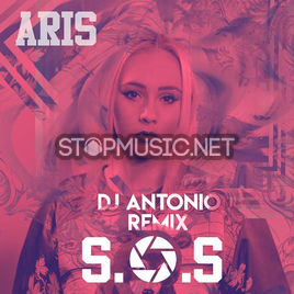 Обложка к песне S.O.S. (DJ Antonio Remix) от Aris