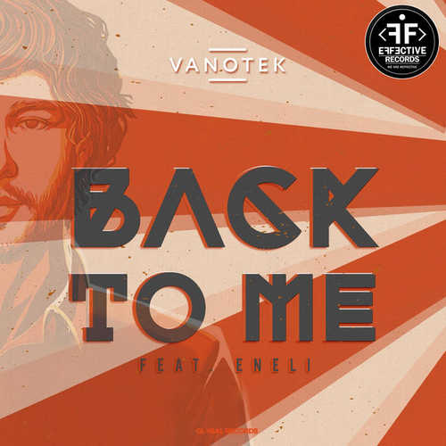 Обложка к песне Back to Me (feat. Eneli) от Vanotek