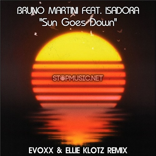 Обложка к песне Sun Goes Down (Evoxx & Ellie Klotz Remix) от Bruno Martini