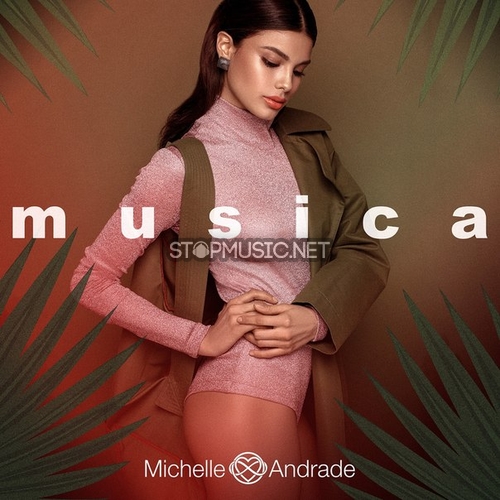 Обложка к песне Musica от Michelle Andrade