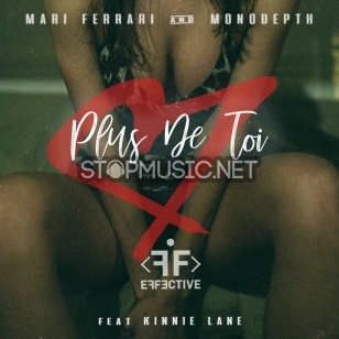 Обложка к песне Plus De Toi (feat. Kinnie Lane) от Mari Ferrari & Monodepth