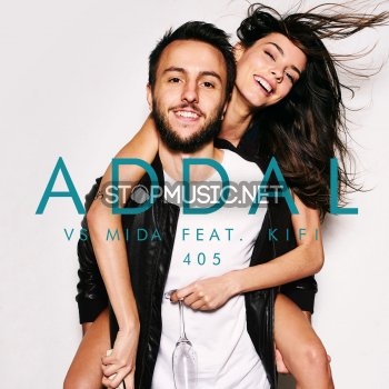 Обложка к песне 405 (feat. KiFi) от Addal & Mida