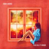 Обложка к песне Your Call (feat. Mingue) от Faruk Sabanci