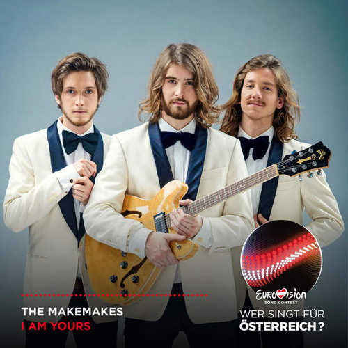 Обложка к песне I Am Yours (Евровидение 2015 Австрия) от The Makemakes