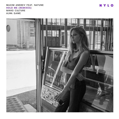 Обложка к песне Hold Me (Nikko Culture Remix) от Maxim Andreev feat. Natune