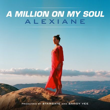 Обложка к песне A Million On My Soul от Alexiane