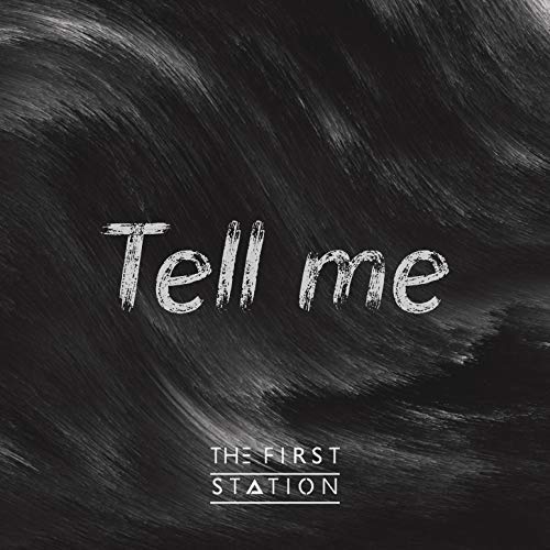 Обложка к песне Tell Me (Original Mix) от The First Station