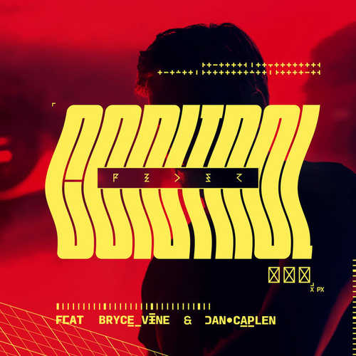 Обложка к песне Control (feat. Bryce Vine & Dan Caplen) от Feder