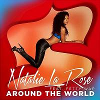 Обложка к песне Around The World (feat. Natalie La Rose) от Lil Wayne