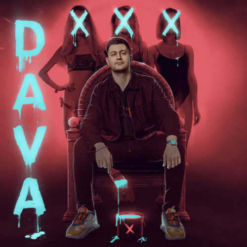 Обложка к песне XXX от DAVA