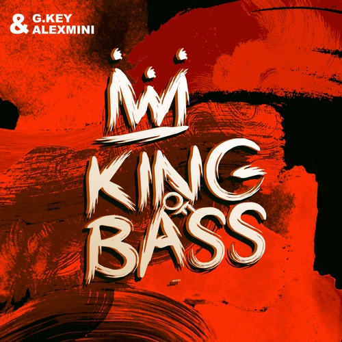Обложка к песне King Of Bass (Extended Mix) от G.Key & AlexMini