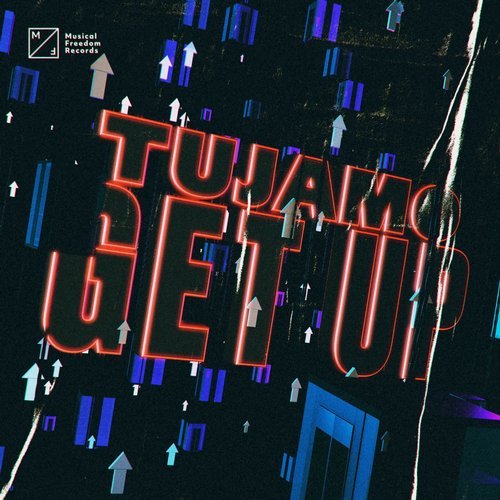 Обложка к песне Get Up (Extended Mix) от Tujamo