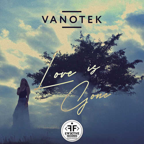 Обложка к песне Love Is Gone от Vanotek