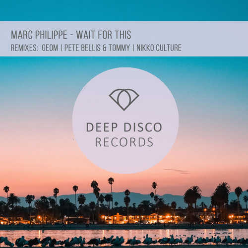 Обложка к песне Wait for This (Nikko Culture Remix) от Marc Philippe