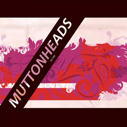 Обложка к песне To You (Radio Edit) от Muttonheads