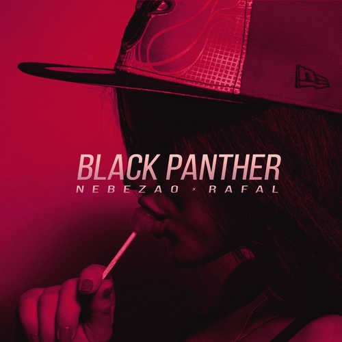 Обложка к песне Black Panther (feat. Rafal) от Nebezao