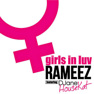 Обложка к песне Girls In Luv (Extended Dance Mix) от DJane Housekat ft. Rameez