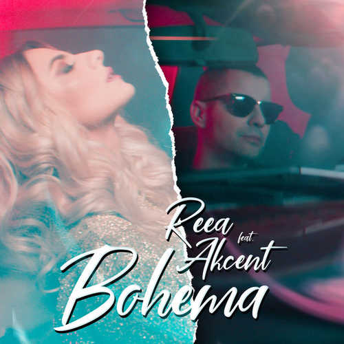 Обложка к песне Bohema (feat. Akcent) от REEA