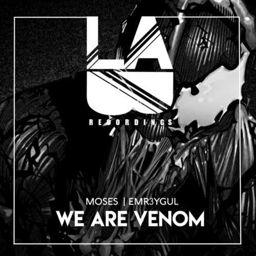 Обложка к песне We Are Venom (feat. EMR3YGUL) от Moses