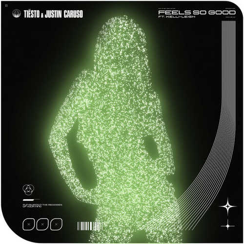 Обложка к песне Feels So Good (feat. Justin Caruso & Kelli-Leigh) от Tiësto