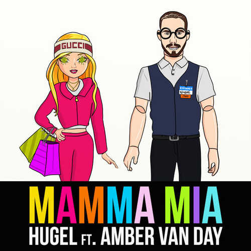 Обложка к песне Mamma Mia (feat. Amber Van Day) от HUGEL