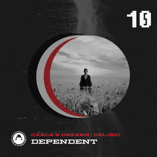 Обложка к песне Dependent (feat. Deliric) от Carla's Dreams
