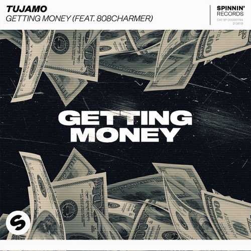Обложка к песне Getting Money (feat. 808Charmer) от Tujamo