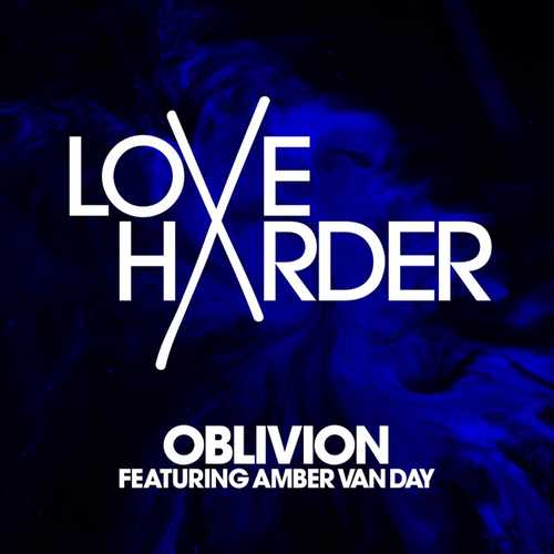 Обложка к песне Oblivion (feat. Amber Van Day) от Love Harder
