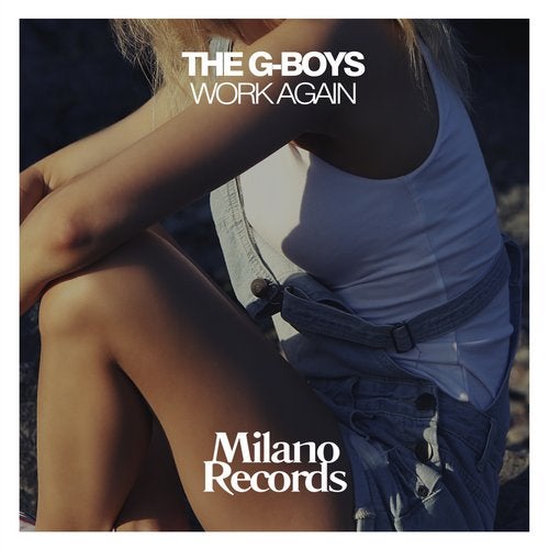 Обложка к песне Work Again (Club Mix) от The G-Boys