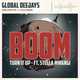 Обложка к песне Boom (Turn It Up) (Extended Mix) от Global Deejays & Stella Mwangi