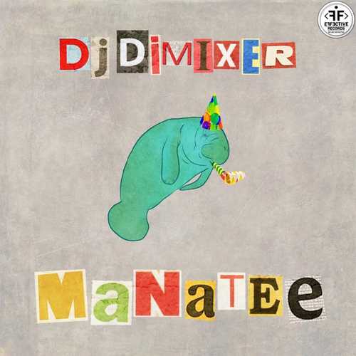 Обложка к песне Manatee (Radio Edit) от DJ DimixeR